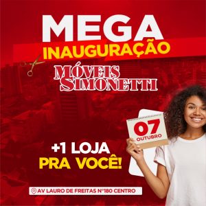 Móveis Simonetti inaugura mais uma loja em Conquista nesta sexta-feira, 07