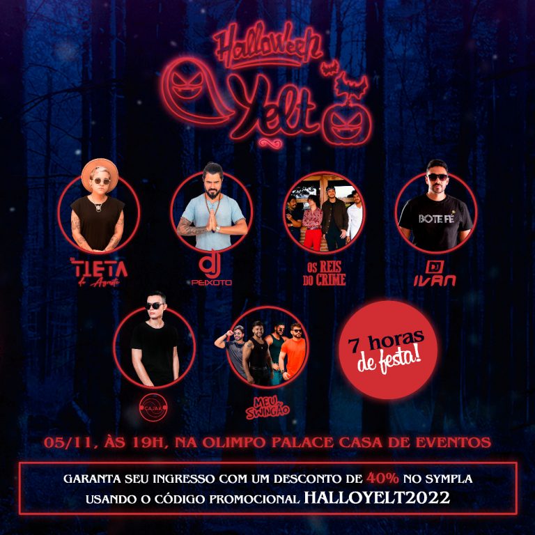 Halloween do Yelt: Seis atrações vão animar o público no Olimpo Palace, no sábado (05)