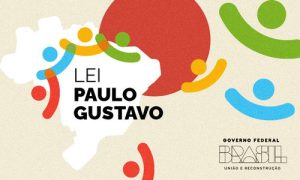 Lei Paulo Gustavo beneficia Vitória da Conquista com R$ 2,7 milhões