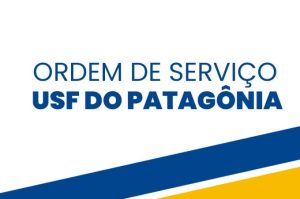 Ordem de Serviço de construção da sede da Unidade de Saúde Patagônia será assinada nesta segunda-feira