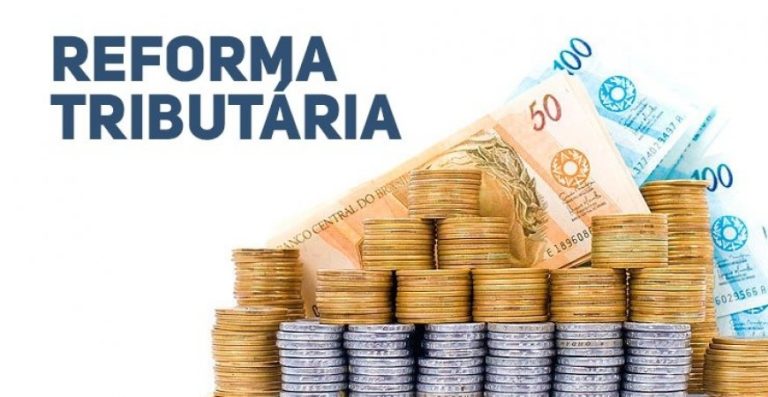 Reforma tributária: saiba o que está em discussão e o que muda nos impostos
