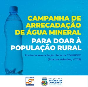 Prefeitura lança campanha de arrecadação de água mineral para atender zona rural de Vitória da Conquista