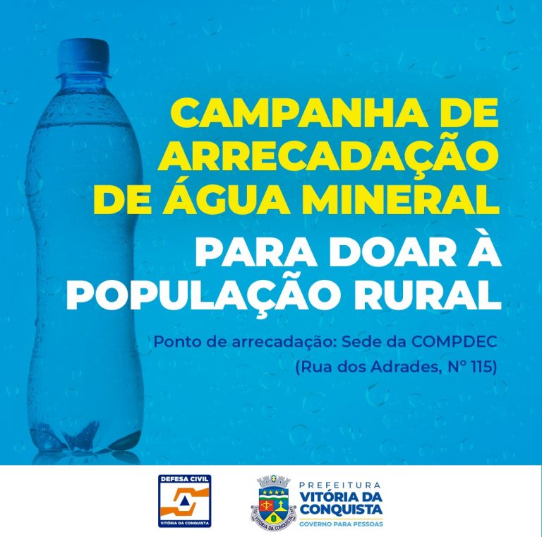 Prefeitura lança campanha de arrecadação de água mineral para atender zona rural de Vitória da Conquista