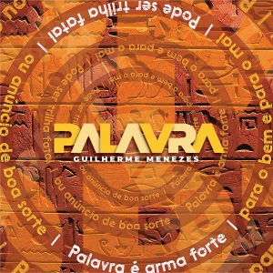 Guilherme Menezes lança álbum “Palavra”