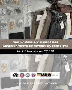 Polícia Militar prende suspeitos de furto qualificado no Centro de Vitória da Conquista