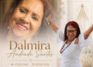 NOTA DE PESAR: Dalmira Andrade Santos, aos 77 anos
