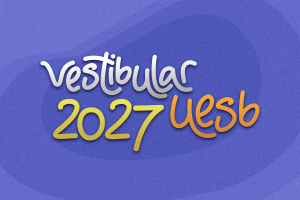 Uesb define datas das provas e banca avaliadora do Vestibular 2027
