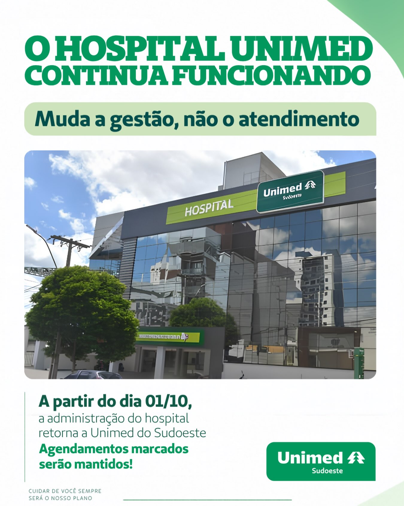 Comunicado da Unimed Sudoeste sobre continuidade das atividades do Hospital Unimed