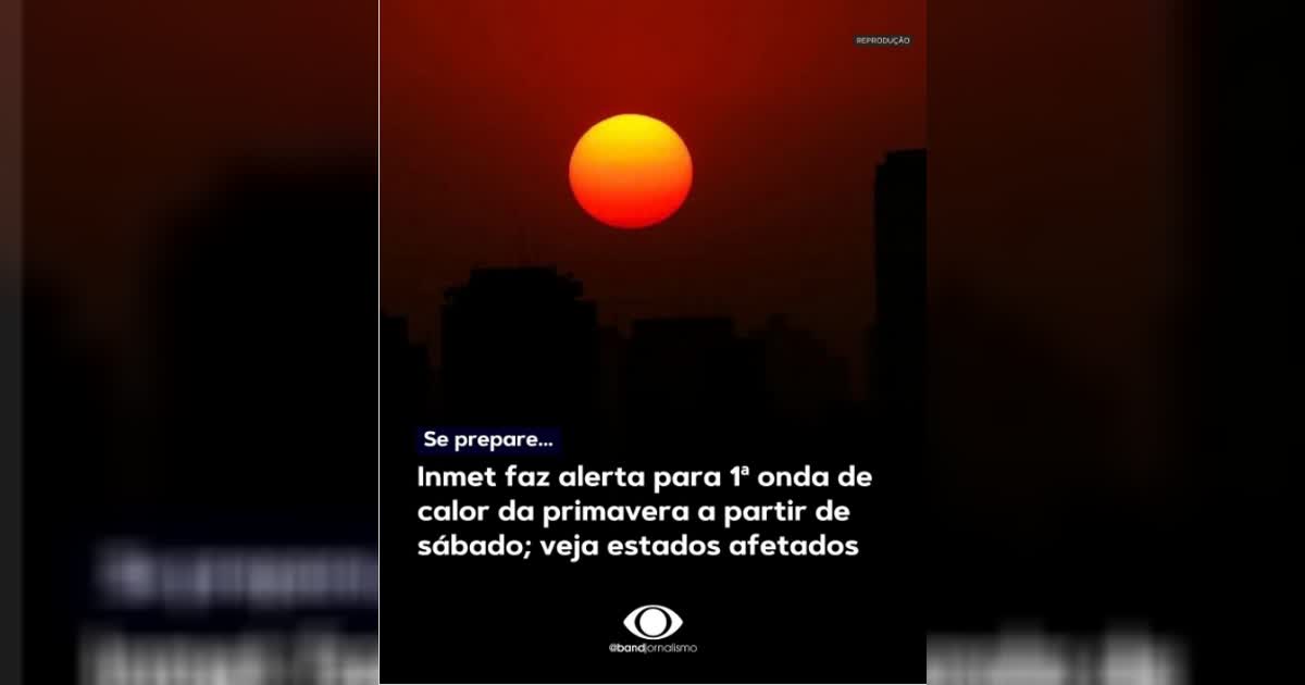 Card sobre alerta do Inmet para onda de calor na primavera