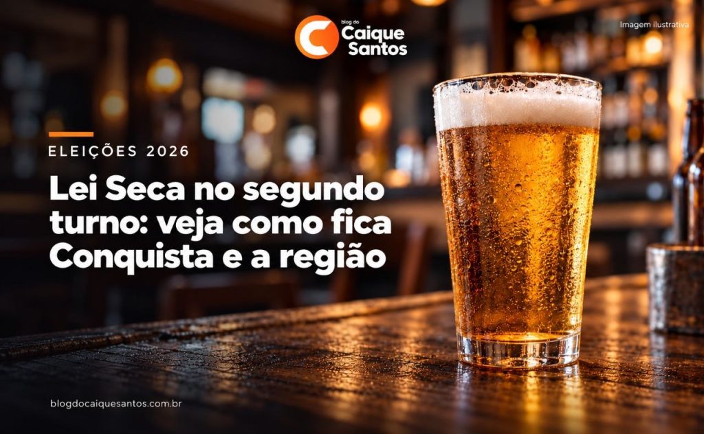Lei Seca no segundo turno: veja como fica Vitória da Conquista e a região