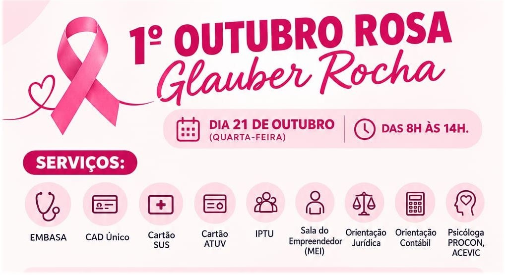 Arte do 1º Outubro Rosa Glauber Rocha com data de 21 de outubro e horário das 8h às 14h