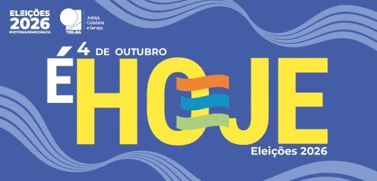 Arte do TRE-BA sobre o dia da votação nas Eleições 2026